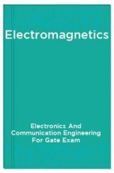 Electromagnetics Electromagnetics