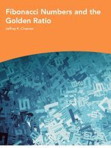 Fibonacci Numbers And the Golden Ratio Fibonacci Numbers And the Golden Ratio