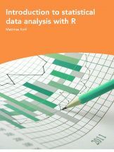 Introduction To Statistical Data Analysis With R Introduction To Statistical Data Analysis With R
