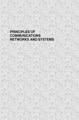 Principles Of Communications Networks And Systems Principles Of Communications Networks And Systems