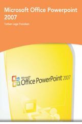 Microsoft Office Powerpoint 2007 Microsoft Office Powerpoint 2007