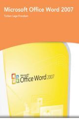 Microsoft Office Word 2007 Microsoft Office Word 2007