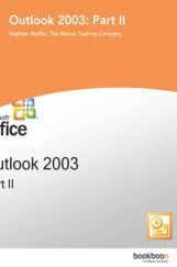 Outlook 2003 Part-II Outlook 2003 Part-II