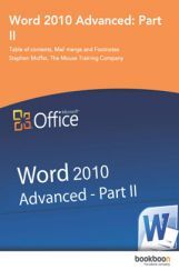 Word 2010 Advanced Part-II Word 2010 Advanced Part-II
