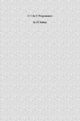 C ++ For C Programmers C ++ For C Programmers