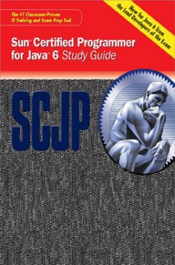Download Free Sun Certified Programmer For Java 6 Study Guide PDF Online