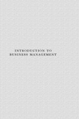 Introduction To Business Management Introduction To Business Management