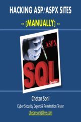 Hacking ASP/ASPX Sites Manually Hacking ASP/ASPX Sites Manually