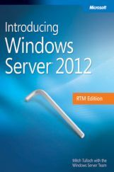 Introducing Windows Server 2012 Introducing Windows Server 2012