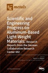 Scientific And Engineering Progress On Aluminum Based Light Weight Materials Scientific And Engineering Progress On Aluminum Based Light Weight Materials