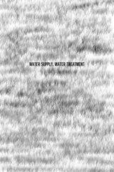 Water Supply Water Treatment Water Supply Water Treatment