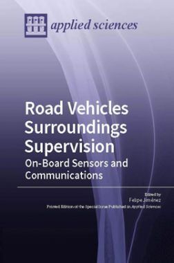 Road Vehicles Surroundings Supervision On Board Sensors And Communications