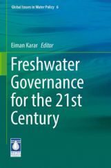 Freshwater Governance For The 21st Century Freshwater Governance For The 21st Century