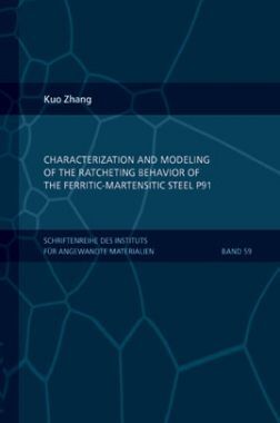 Characterization And Modeling Of The Ratcheting Behavior Of The Ferritic-martensitic Steel P91