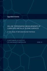On-Line Topographic Measurements Of Lubricated Metallic Sliding Surfaces