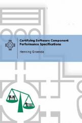 Certifying Software Component Performance Specifications