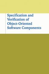 Specification And Verification Of Object-oriented Software Components