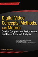 Digital Video Concepts Methods And Metrices