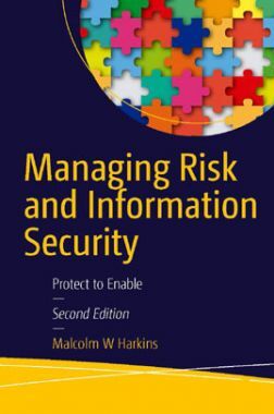 Managing Risk And Information Security 2011