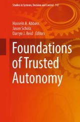 Foundations Of Trusted Autonomy Foundations Of Trusted Autonomy
