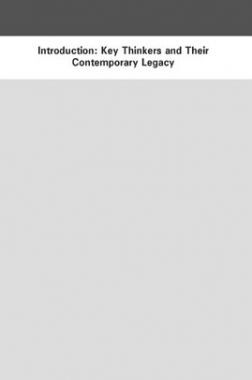 Key Thinkers And Their Contemporary Legacy