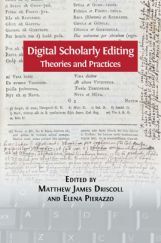 Digital Scholarly Editing Digital Scholarly Editing