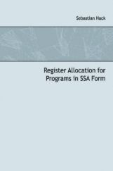 Register Allocation For Programs In SSA Form Register Allocation For Programs In SSA Form