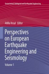 Perspectives On European Earthquake Engineering and Seismology Perspectives On European Earthquake Engineering and Seismology