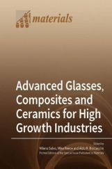 Advanced Glasses, Composites And Ceramics For High Growth Industries Advanced Glasses, Composites And Ceramics For High Growth Industries