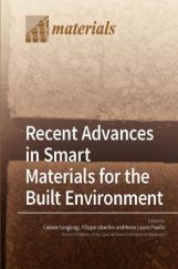 Recent Advances in Smart Materials for the Built Environment Recent Advances in Smart Materials for the Built Environment