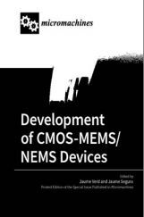 Development Of CMOS MEMS NEMS Devices Development Of CMOS MEMS NEMS Devices