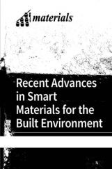 Recent Advances In Smart Materials For The Build Environment Recent Advances In Smart Materials For The Build Environment