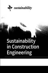 Sustainability In Construction Engineering Sustainability In Construction Engineering