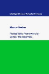 Probabilistic Framework For Sensor Management Probabilistic Framework For Sensor Management
