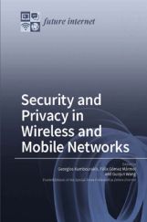 Security And Privacy In Wireless And Mobile Networks Security And Privacy In Wireless And Mobile Networks
