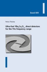 Ultra-Fast YBa2Cu3O 7-x Direct Detectors For The THz Frequency Range Ultra-Fast YBa2Cu3O 7-x Direct Detectors For The THz Frequency Range