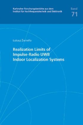 Realization Limits Of Impulse-radio UWB Indoor Localization Systems