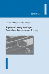Superconducting Multilayer Technology For Josephson Devices Superconducting Multilayer Technology For Josephson Devices