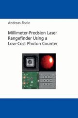 Millimeter-precision Laser Rangefinder Using A Low-cost Photon Counter Millimeter-precision Laser Rangefinder Using A Low-cost Photon Counter
