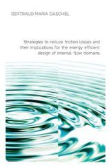 Strategies To Reduce Friction Losses And Their Implications Strategies To Reduce Friction Losses And Their Implications