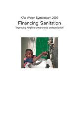 KFW Water Sumposium 2009 Financing Sanitation KFW Water Sumposium 2009 Financing Sanitation