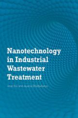 Nanotechnology In Industrial Wastewater Treatment Nanotechnology In Industrial Wastewater Treatment