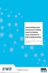 Future Drinking Water infrastructure Building Blocks For Drinking Water Companies For Their Strategic Planning Future Drinking Water infrastructure Building Blocks For Drinking Water Companies For Their Strategic Planning