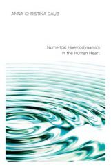Numerical Haemodynamics In The Human Heart Numerical Haemodynamics In The Human Heart