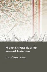 Photonic Crystal Slabs For Low-cost Biosensors Photonic Crystal Slabs For Low-cost Biosensors