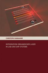 Integration Organischer Laser In Lab-On-Chip System Integration Organischer Laser In Lab-On-Chip System