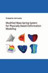 Modified Mass-spring System For Physically Based Deformation Modeling Modified Mass-spring System For Physically Based Deformation Modeling
