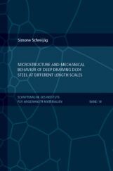 Microstructure And Mechanical Behavior Of Deep Drawing DC04 Steel At Different Length Scales Microstructure And Mechanical Behavior Of Deep Drawing DC04 Steel At Different Length Scales