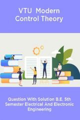 VTU  Modern Control Theory Question With Solution B.E. 5th Semester Electrical And Electronic Engineering VTU  Modern Control Theory Question With Solution B.E. 5th Semester Electrical And Electronic Engineering