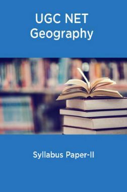 UGC NET Geography Syllabus Paper-II